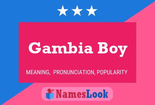 Póster del nombre Gambia Boy