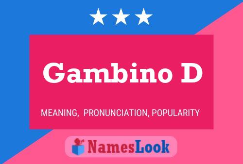 Póster del nombre Gambino D