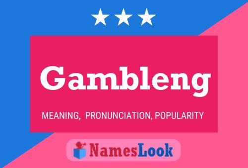 Póster del nombre Gambleng