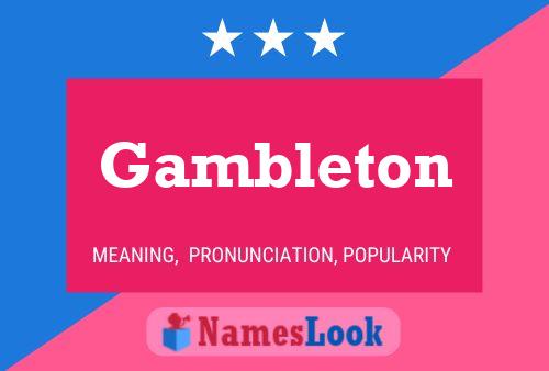 Póster del nombre Gambleton