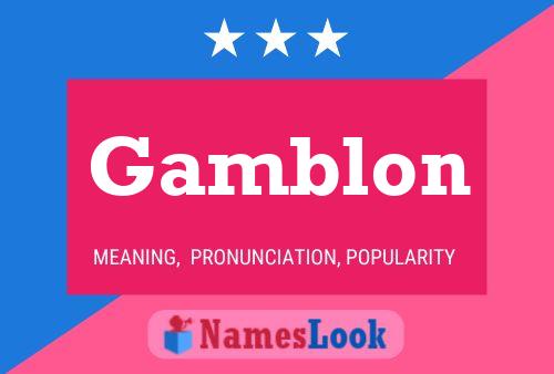 Póster del nombre Gamblon