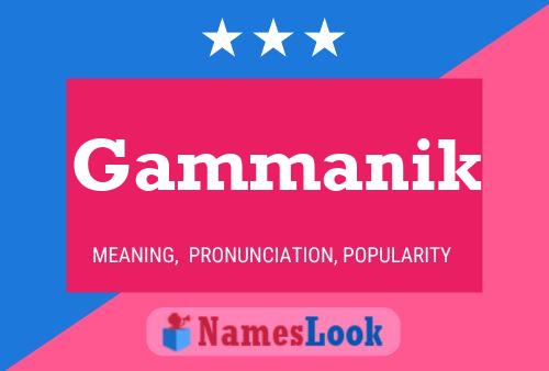 Póster del nombre Gammanik