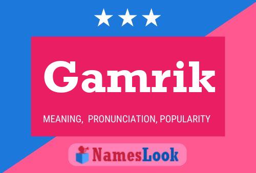 Póster del nombre Gamrik