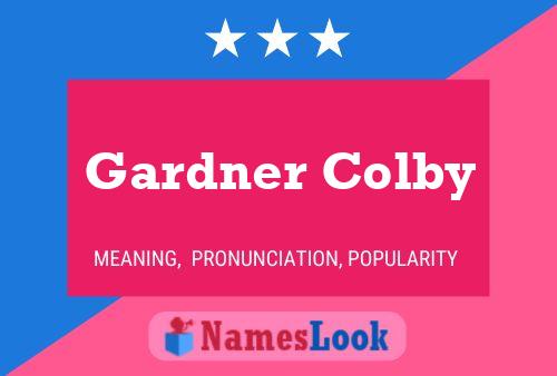 Póster del nombre Gardner Colby