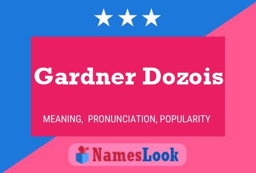 Póster del nombre Gardner Dozois