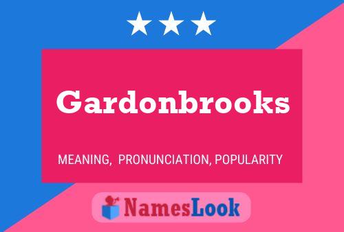 Póster del nombre Gardonbrooks