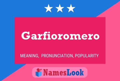 Póster del nombre Garfioromero