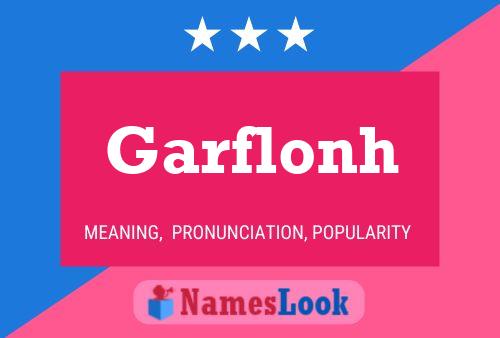 Póster del nombre Garflonh