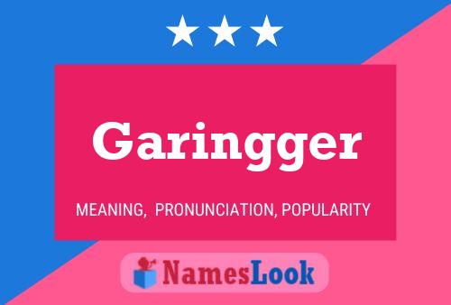 Póster del nombre Garingger