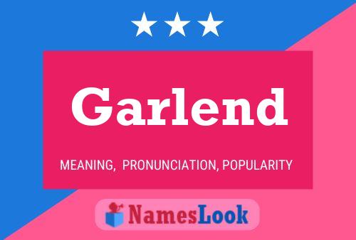 Póster del nombre Garlend