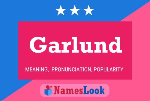 Póster del nombre Garlund