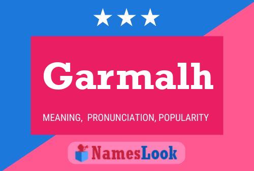 Póster del nombre Garmalh