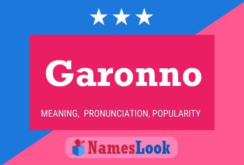 Póster del nombre Garonno