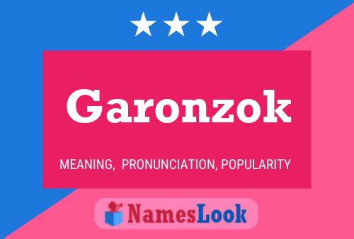 Póster del nombre Garonzok