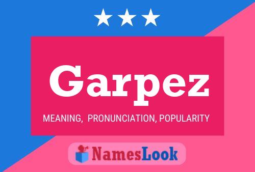 Póster del nombre Garpez