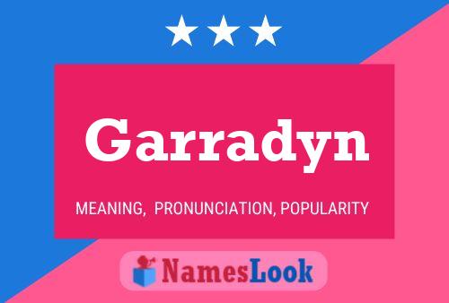 Póster del nombre Garradyn