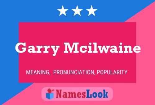 Póster del nombre Garry Mcilwaine