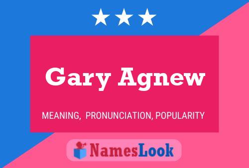 Póster del nombre Gary Agnew