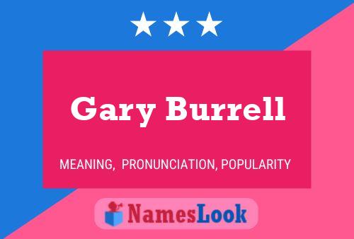 Póster del nombre Gary Burrell