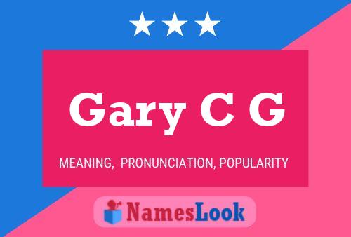 Póster del nombre Gary C G