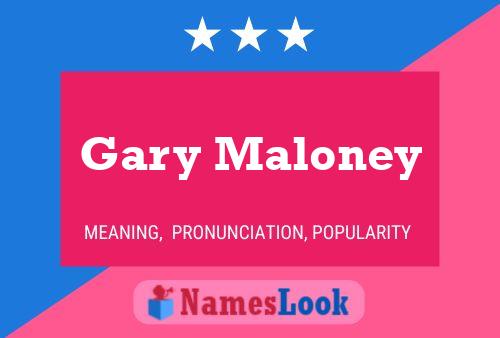 Póster del nombre Gary Maloney