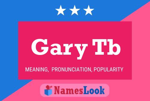 Póster del nombre Gary Tb