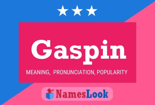 Póster del nombre Gaspin