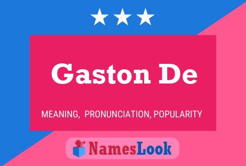 Póster del nombre Gaston De