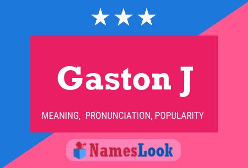 Póster del nombre Gaston J