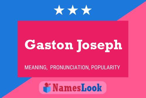 Póster del nombre Gaston Joseph