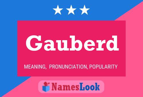 Póster del nombre Gauberd