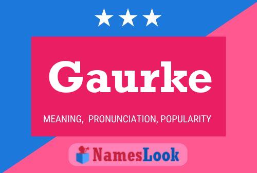 Póster del nombre Gaurke