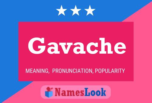 Póster del nombre Gavache