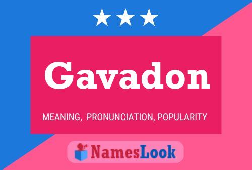 Póster del nombre Gavadon