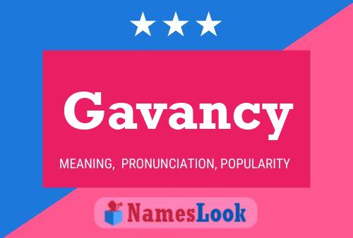 Póster del nombre Gavancy