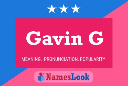 Póster del nombre Gavin G