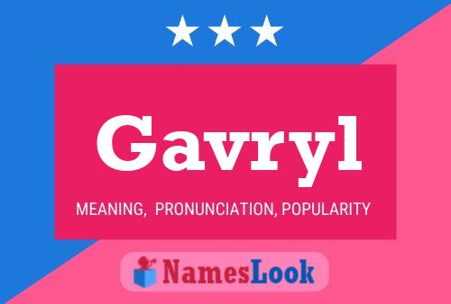 Póster del nombre Gavryl