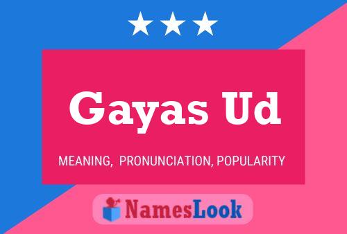 Póster del nombre Gayas Ud