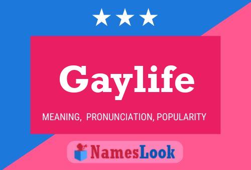 Póster del nombre Gaylife