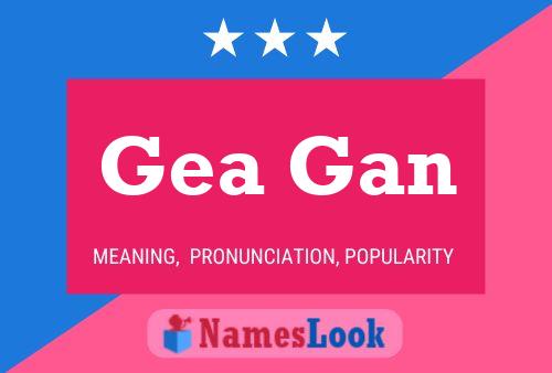 Póster del nombre Gea Gan