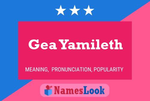 Póster del nombre Gea Yamileth