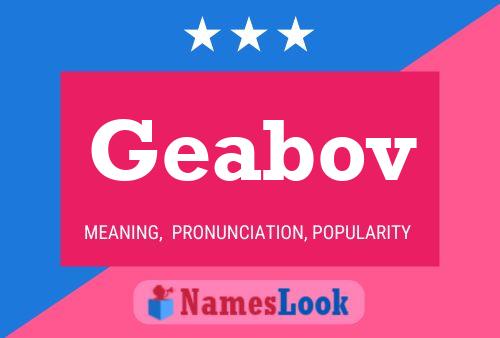 Póster del nombre Geabov