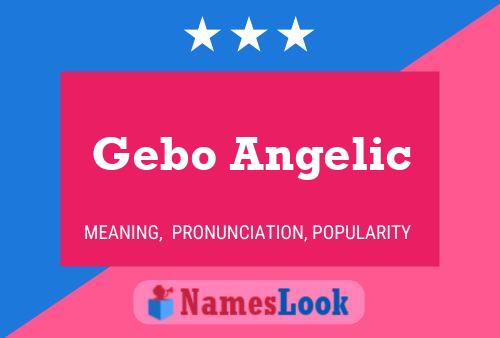 Póster del nombre Gebo Angelic