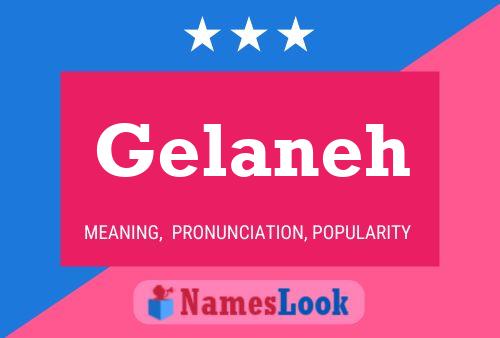 Póster del nombre Gelaneh