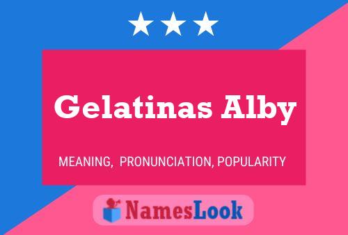 Póster del nombre Gelatinas Alby