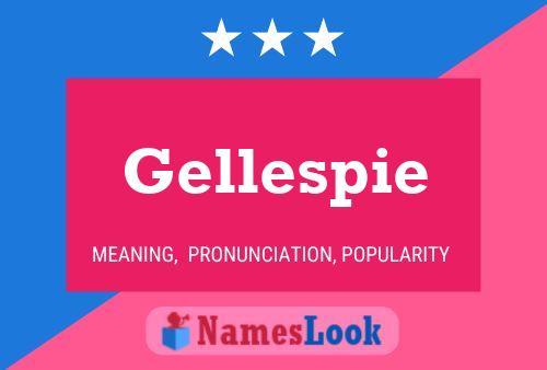 Póster del nombre Gellespie