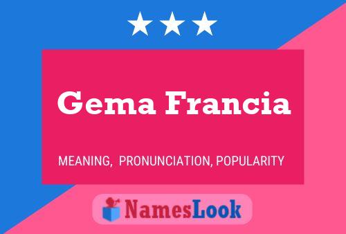 Póster del nombre Gema Francia