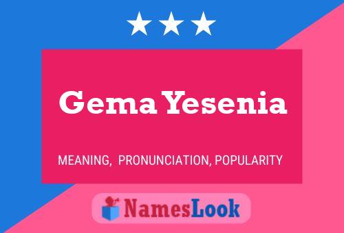 Póster del nombre Gema Yesenia