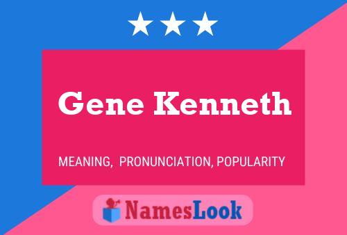 Póster del nombre Gene Kenneth