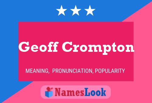 Póster del nombre Geoff Crompton